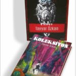 KOLEKSİYON -TAYYAR ÖZKAN