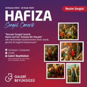 SONGÜL CANERİK-SERGİ-BEYLİKDÜZÜ-MARİ LEVİ