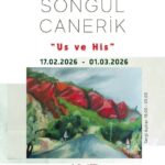 SONGÜL CANERİK, US VE HİS SERGİSİ-AFİŞ