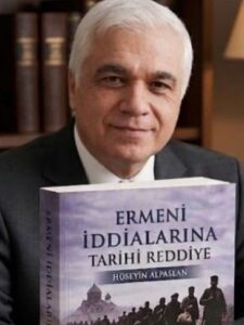 HÜSEYİN ALPASLAN-ERMENİ İDDİALARINA TARİHÎ REDDİYE-