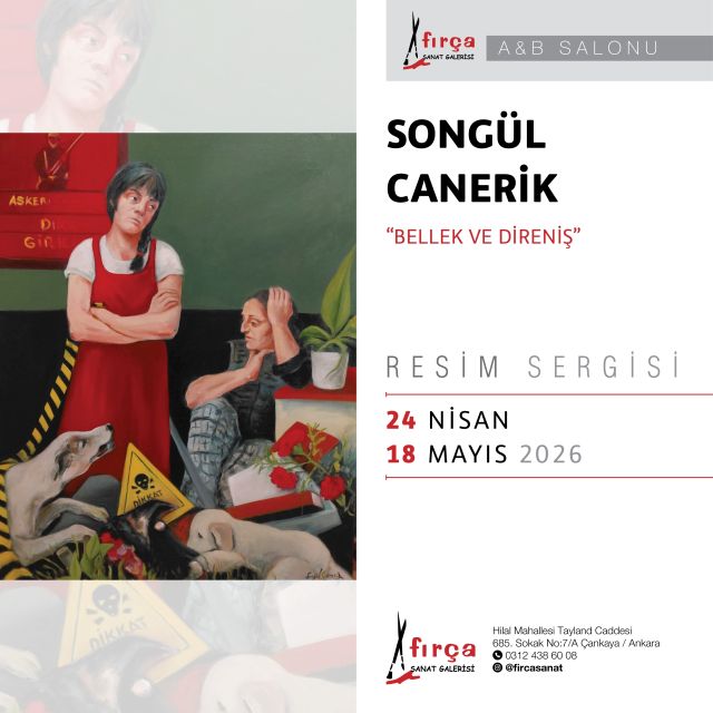 SONGÜL CANERİK-FIRÇA SANAT-24 NİSAN 18 MAYIS 2026-