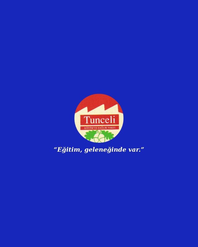 TUNCELİ EĞİTİM VAKFI